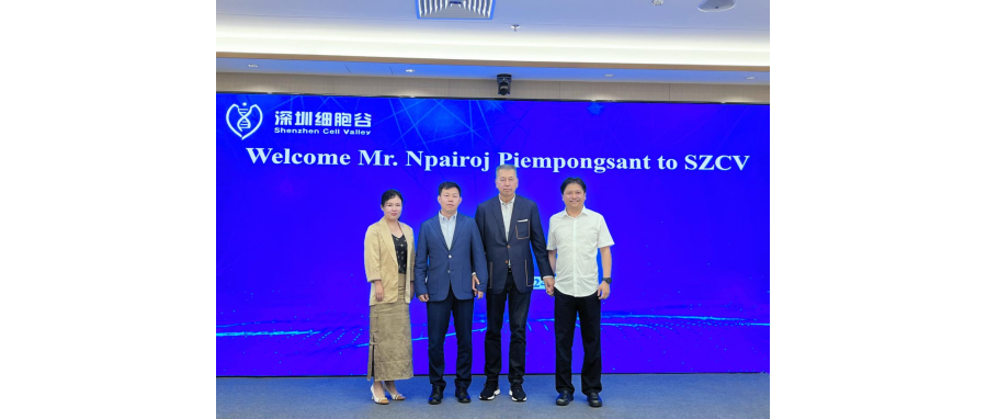 泰国商业大亨Npairoj Piempongsant访问深圳细胞谷